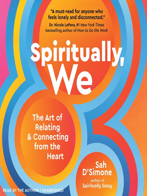 Title details for Spiritually, We by Sah D'Simone - Available